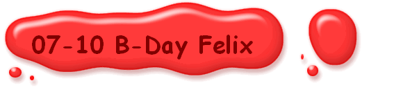 07-10 B-Day Felix